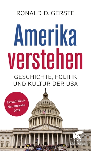 Amerika verstehen von Gerste,  Ronald D