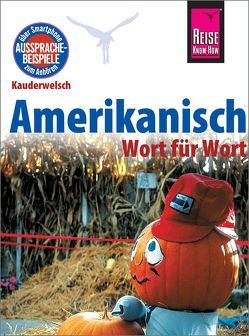 Amerikanisch – Wort für Wort von Gilissen,  Elfi H. M.