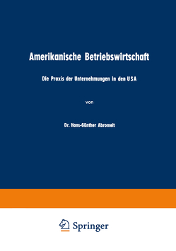 Amerikanische Betriebswirtschaft von Abromeit,  Hans-Günther