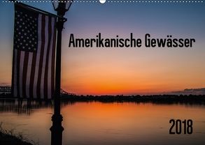 Amerikanische Gewässer (Wandkalender 2018 DIN A2 quer) von Vieting,  Peter
