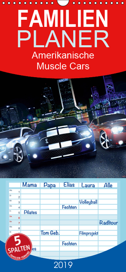 Amerikanische Muscle Cars – Familienplaner hoch (Wandkalender 2019 , 21 cm x 45 cm, hoch) von 2016 by Atlantismedia,  (c)