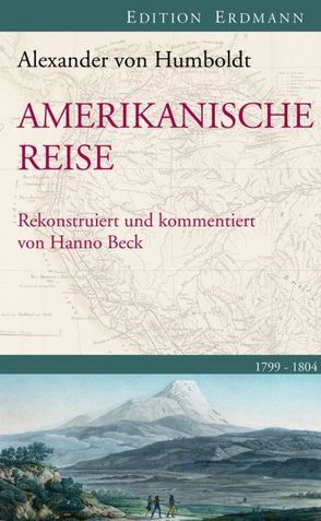 Amerikanische Reise 1799-1804 von Humboldt,  Alexander von