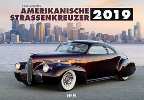 Amerikanische Straßenkreuzer 2019 von Affrock,  Chris (Fotograf)