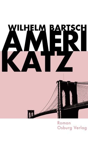 Amerikatz von Bartsch,  Wilhelm