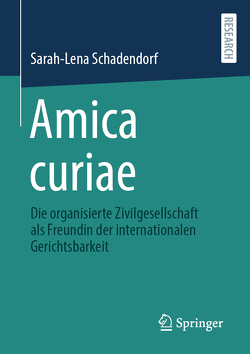 Amica curiae von Schadendorf,  Sarah-Lena