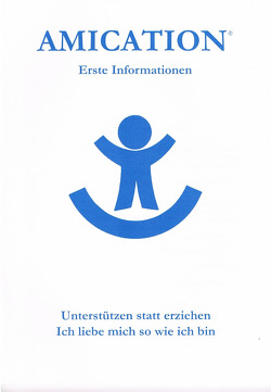 Amication – Erste Informationen von Schoenebeck,  Hubertus von