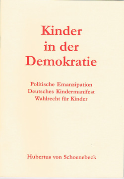 Kinder in der Demokratie von Schoenebeck,  Hubertus von