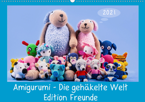 Amigurumi – Die gehäkelte Welt Freunde (Wandkalender 2021 DIN A2 quer) von Sommer Fotografie,  Sven