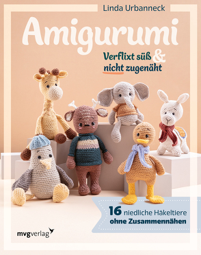 Amigurumi – Verflixt süß und nicht zugenäht! von Urbanneck,  Linda