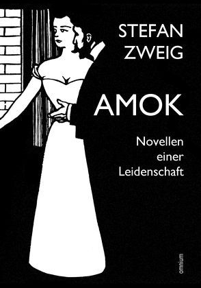 Amok von Zweig,  Stefan