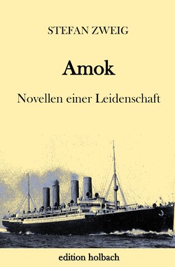 Amok von Zweig,  Stefan