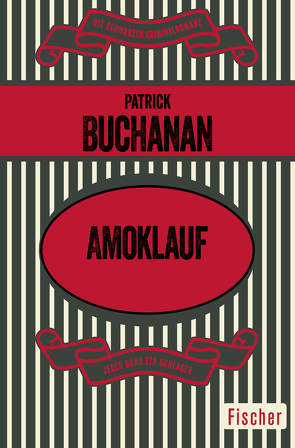 Amoklauf von Buchanan,  Patrick, Walter,  Renate von