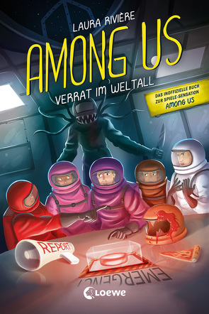 Among Us – Verrat im Weltall von Berthet,  Théo, Reibert,  Hanna, Rivière,  Laura