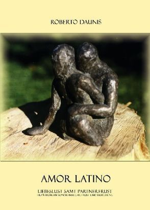 Amor latino von Daunis,  Roberto