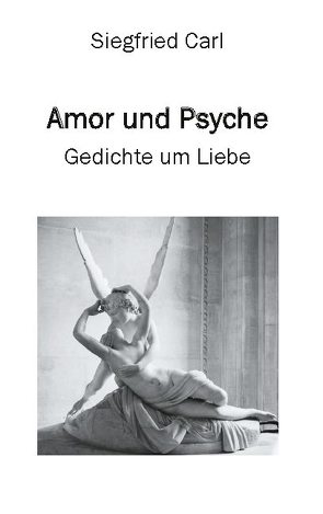 Amor und Psyche von Carl,  Siegfried