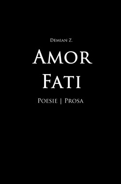 Amot Fati von Z.,  Demian