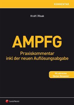 AMPFG von Kraft,  Rainer, Risak,  Martin E.