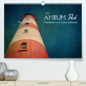 AMRUM Art (Premium, hochwertiger DIN A2 Wandkalender 2021, Kunstdruck in Hochglanz) von DESIGN Photo + PhotoArt,  AD, Dölling,  Angela