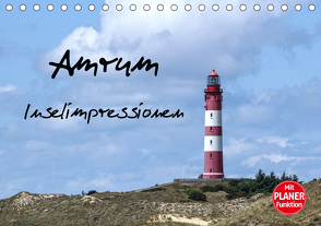 Amrum – Inselimpressionen (Tischkalender 2021 DIN A5 quer) von Potratz,  Andrea