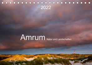 Amrum. Natur und Landschaften (Tischkalender 2022 DIN A5 quer) von Koch,  Lucyna