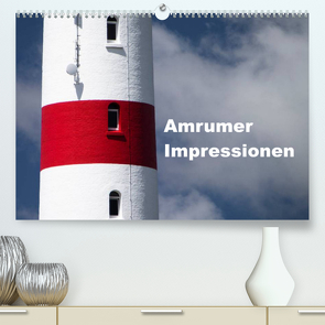 Amrumer Impressionen (Premium, hochwertiger DIN A2 Wandkalender 2023, Kunstdruck in Hochglanz) von Kalytta,  Ralf