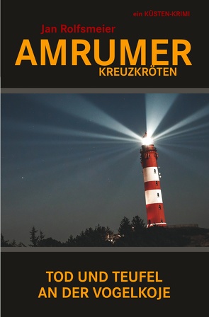 Amrumer Kreuzkröten von Rolfsmeier,  Jan