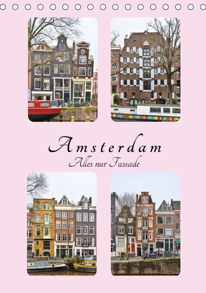 Amsterdam – Alles nur Fassade (Tischkalender 2021 DIN A5 hoch) von Härlein,  Peter