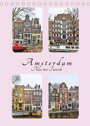 Amsterdam – Alles nur Fassade (Tischkalender 2022 DIN A5 hoch) von Härlein,  Peter