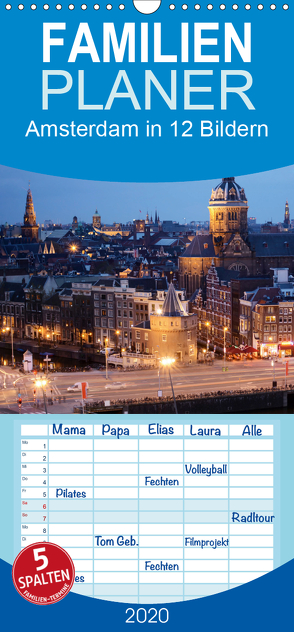 Amsterdam in 12 Bildern – Familienplaner hoch (Wandkalender 2020 , 21 cm x 45 cm, hoch) von Darren