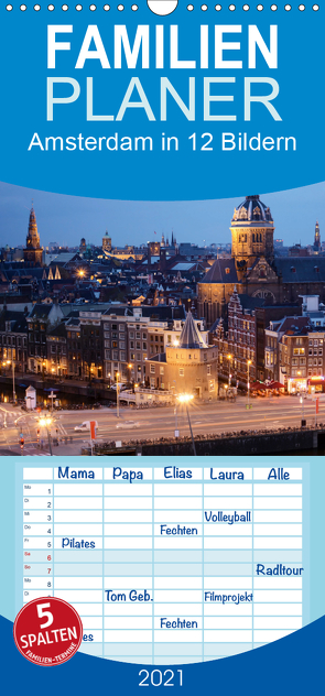 Amsterdam in 12 Bildern – Familienplaner hoch (Wandkalender 2021 , 21 cm x 45 cm, hoch) von Darren