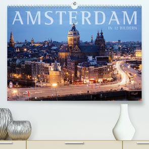 Amsterdam in 12 Bildern (Premium, hochwertiger DIN A2 Wandkalender 2020, Kunstdruck in Hochglanz) von Darren