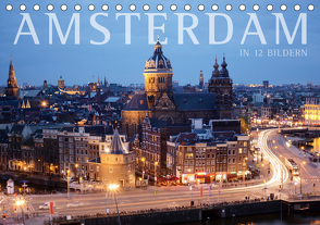 Amsterdam in 12 Bildern (Tischkalender 2021 DIN A5 quer) von Darren