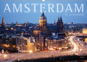 Amsterdam in 12 Bildern (Wandkalender 2021 DIN A2 quer) von Darren