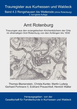 Amt Rotenburg von Blumenstein,  Thomas, Gesellschaft für Familienkunde in Kurhessen und Waldeck e.V.,  GFKW, Kunter,  Christa, Ludwig,  Martin, Portmann,  Gerhard, Preuschhof,  Eckhard, Walter,  Heinrich