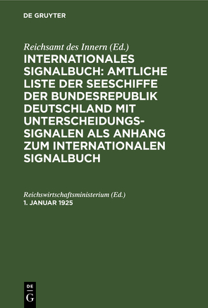 Amtliche Liste der deutschen Seeschiffe von Reichswirtschaftsministerium