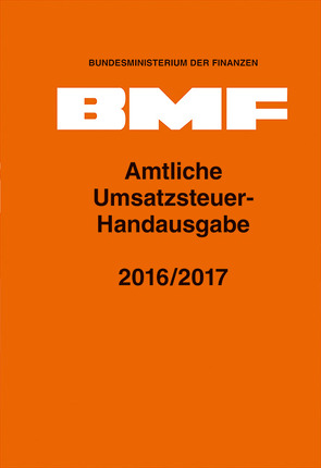 Amtliche Umsatzsteuer-Handausgabe 2016/2017