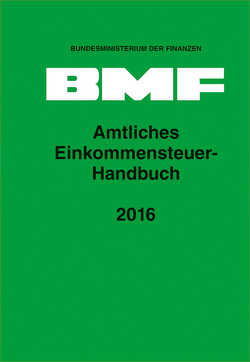 Amtliches Einkommensteuer-Handbuch 2016