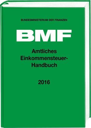 Amtliches Einkommensteuer-Handbuch 2016