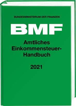 Amtliches Einkommensteuer-Handbuch 2021