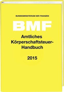 Amtliches Körperschaftsteuer-Handbuch 2015