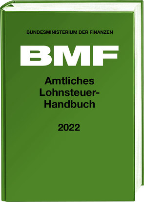 Amtliches Lohnsteuer-Handbuch 2022