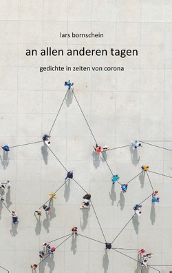 an allen anderen tagen von Bornschein,  Lars