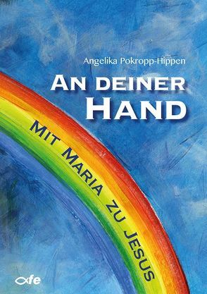 An deiner Hand von Pokropp-Hippen,  Angelika