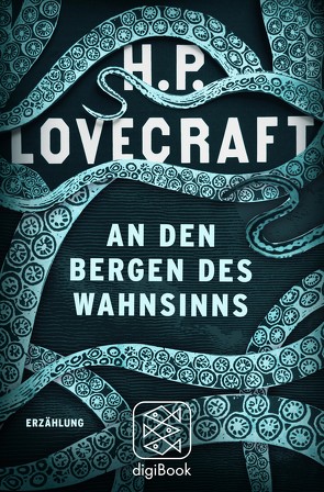 An den Bergen des Wahnsinns von Lovecraft,  H. P., Pechmann,  Alexander