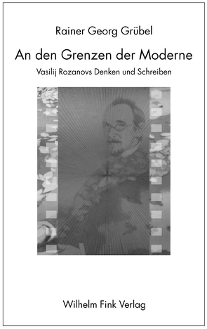 An den Grenzen der Moderne von Gortchakova,  Eugenia, Grübel,  Rainer