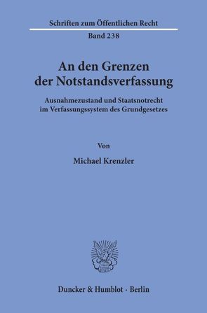 An den Grenzen der Notstandsverfassung. von Krenzler,  Michael