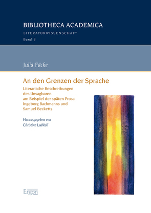 An den Grenzen der Sprache von Fäcke,  Julia, Lubkoll,  Christine