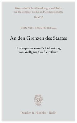 An den Grenzen des Staates. von Kämmerer,  Jörn Axel