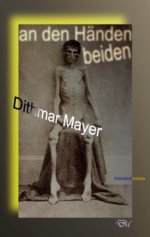 An den Händen beiden von Mayer,  Dithmar