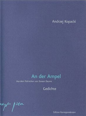 An der Ampel von Daume,  Doreen, Kopacki,  Andrzej